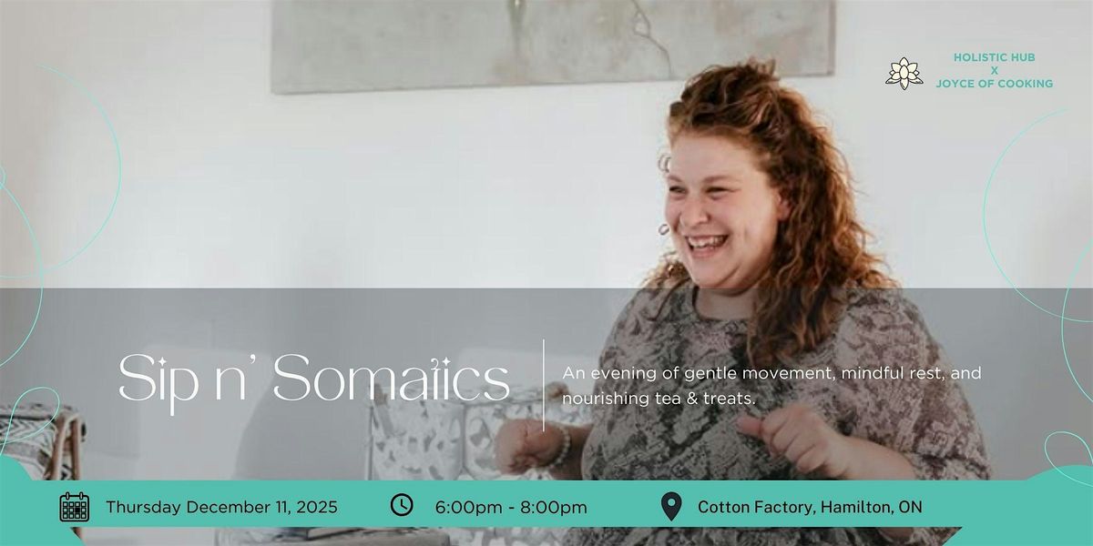 Sip & Somatics: Rest and the Immune System