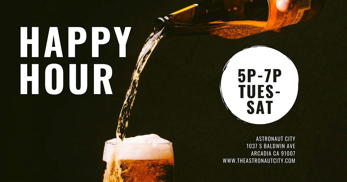 Happy Hour @ Astronaut City