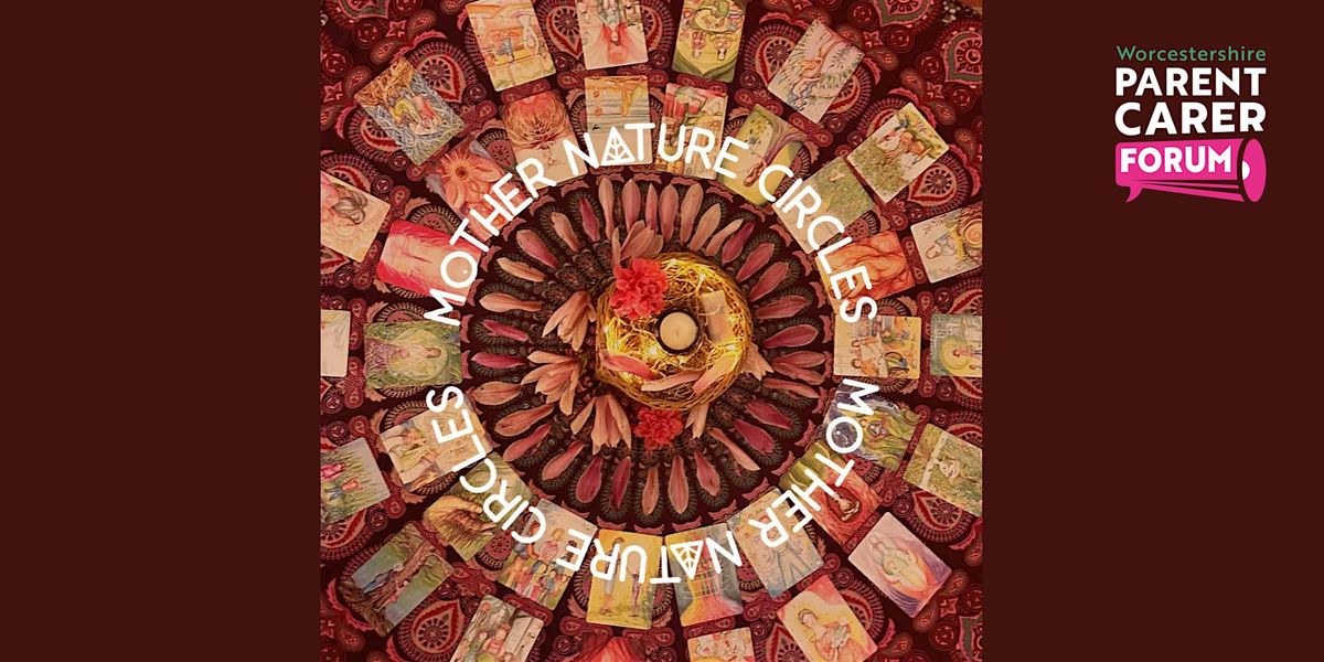 Parent Carer Well-Being: Mother Nature Circles