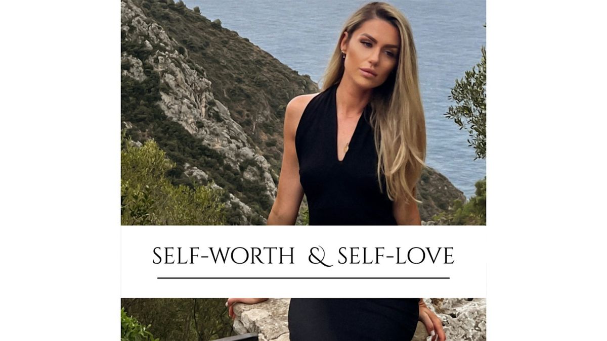 ONLINE LECTURE  "Self-worth & Self-love"