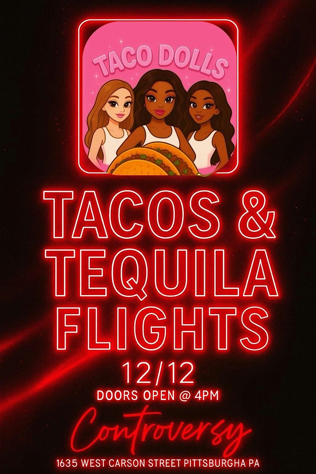 Tequila Flights & Taco Dolls + Holiday Vibes