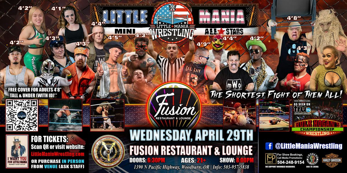Woodburn, OR - Little Mania Mini Wrestling @ Fusion Restaurant & Lounge