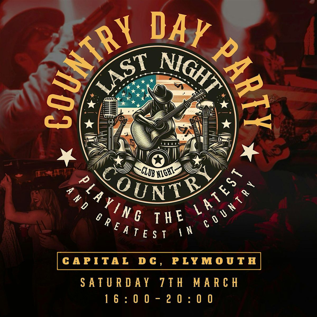 Last Night Country - Capital DC, Plymouth