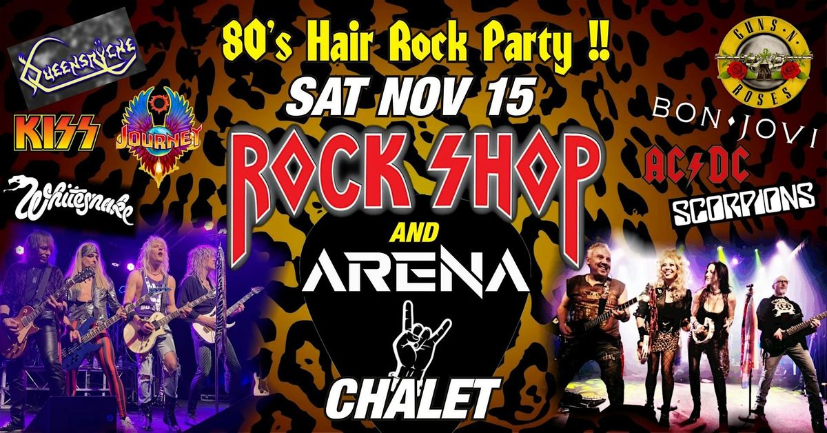 ROCK SHOP with ARENA