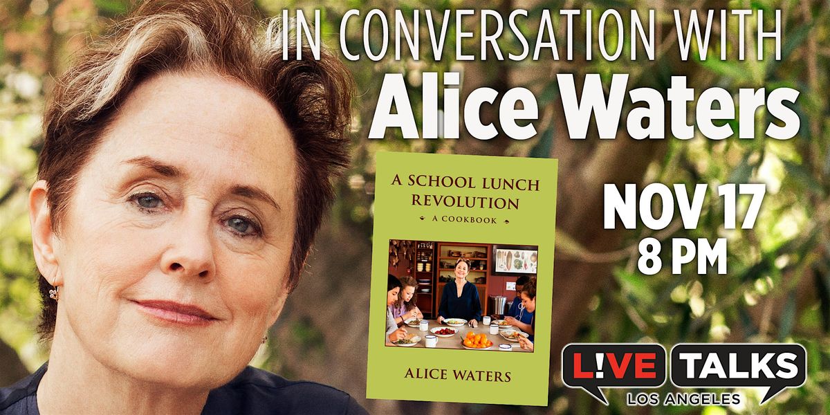 An Evening with Alice Waters