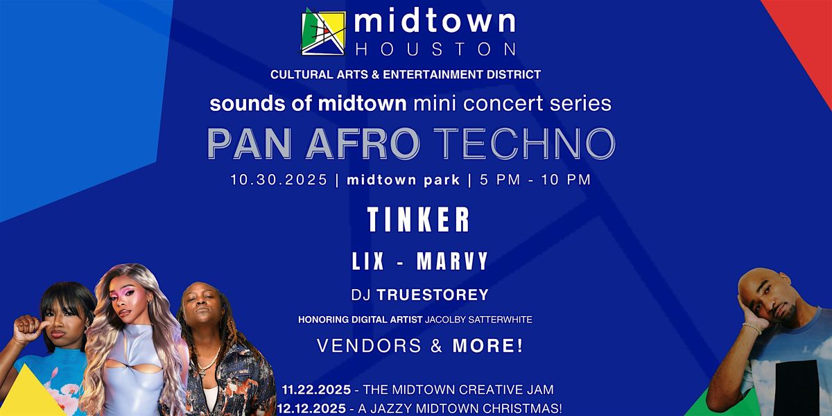 The Sounds of Midtown Mini Concert Series presents Pan Afro Techno
