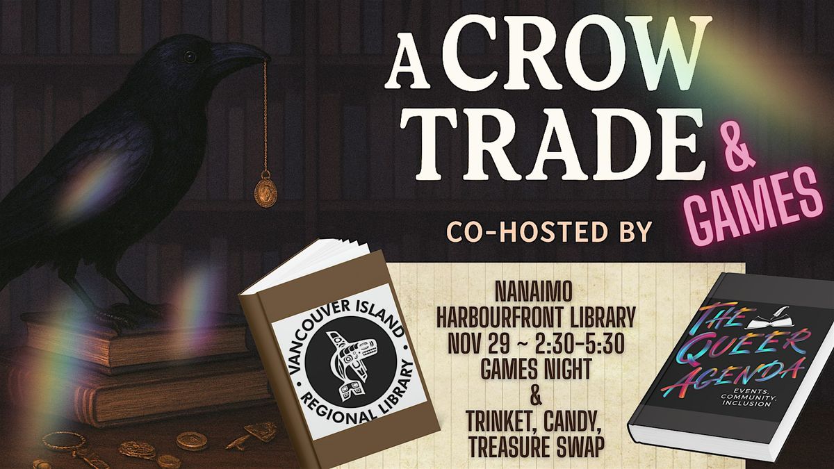 A Crow Trade & Movie