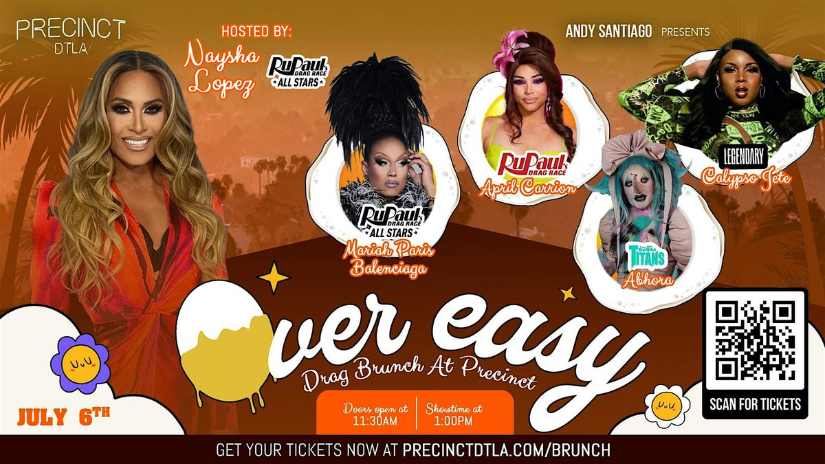 OVER EASY DRAG BRUNCH at PRECINCT BAR DTLA