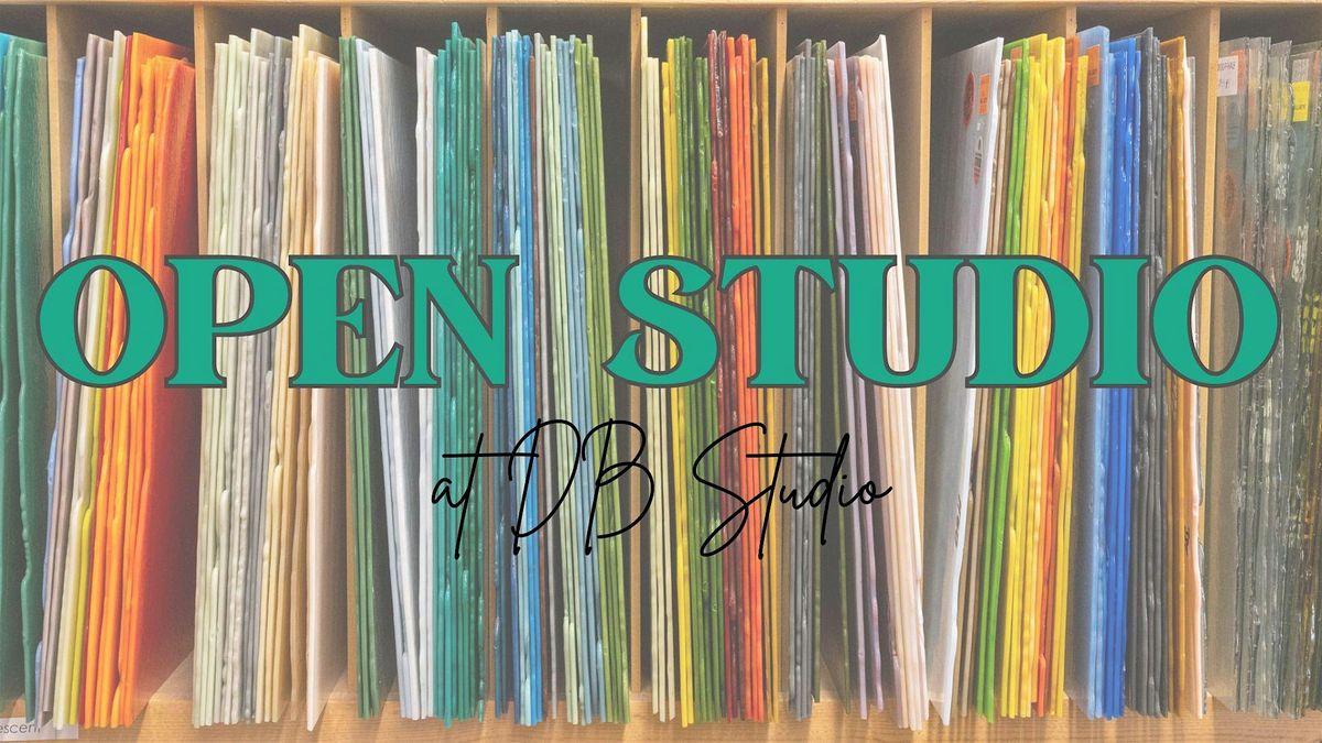 Open Studio | db Studio Fused Glass