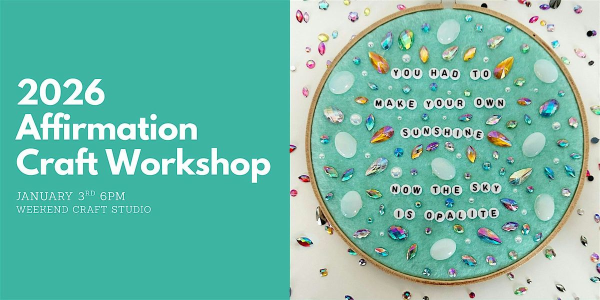 Positive Affirmation Workshop