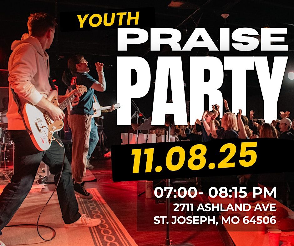 Praise Party!