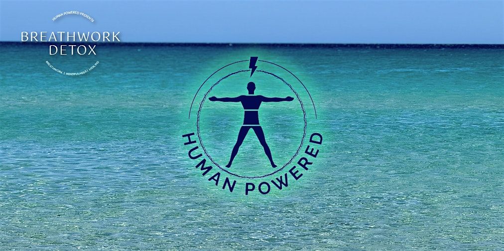 Breathwork Detox - Reset Your Mind, Renew Your Energy.