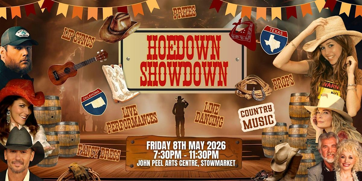 Hoedown Showdown - Stowmarket, John Peel Arts Centre