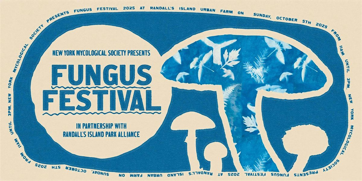 NYC Fungus Festival 2025