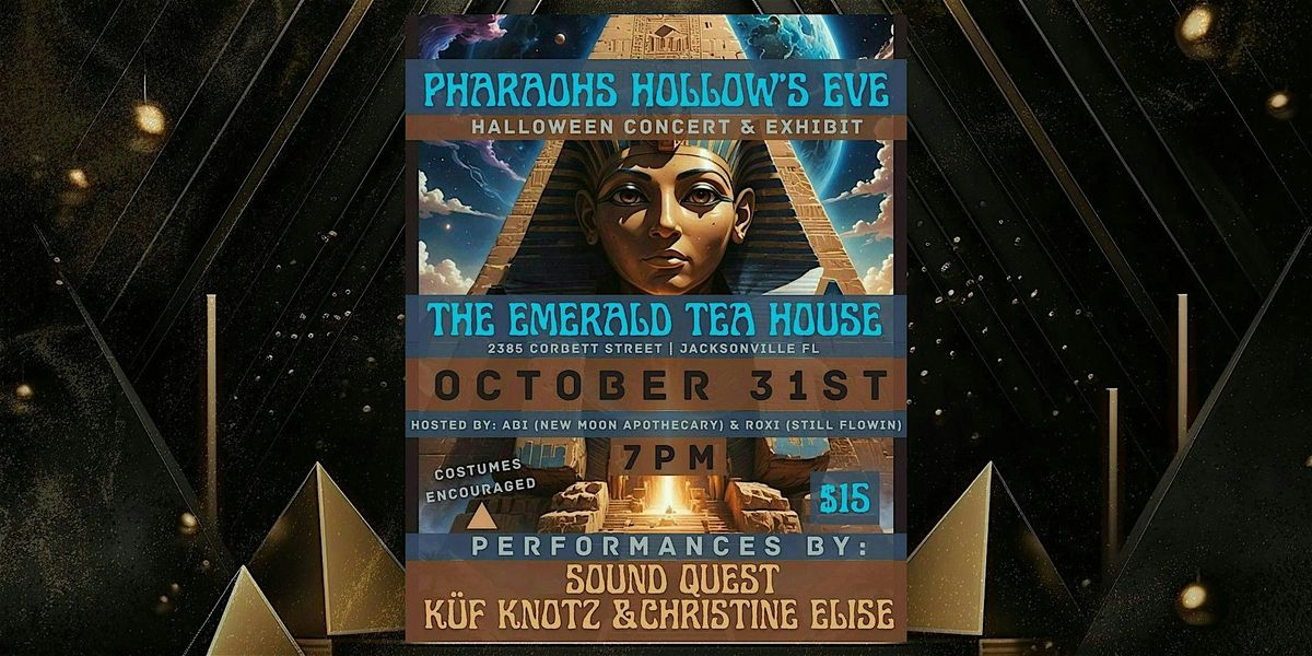 Pharaohs Hollows Eve