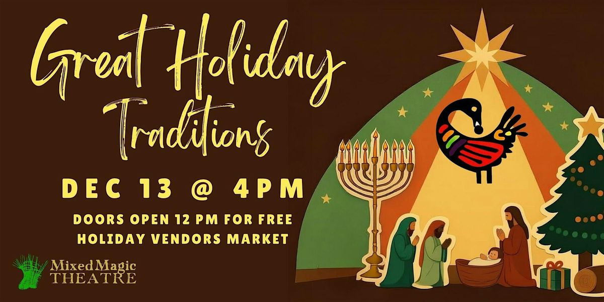 Great Holiday Traditions