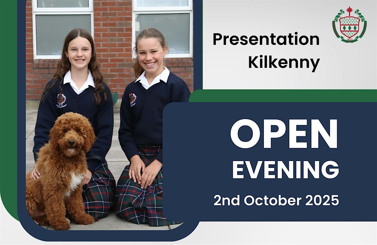 Open Evening | Presentation Secondary School Kilkenny