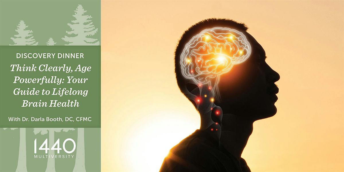 Think Clearly, Age Powerfully: Your Guide to Lifelong Brain Health at 1440