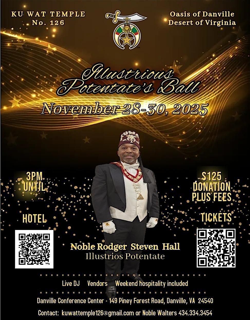 Ku Wat Temple's Illustrious Potentate's Ball - Honoring Rodger Steven Hall