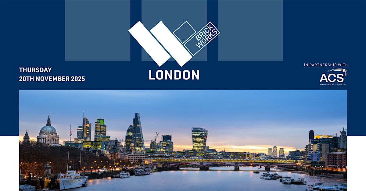 Brick Works London 2025