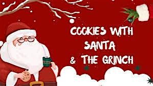 Cookies with Santa & The Grinch
