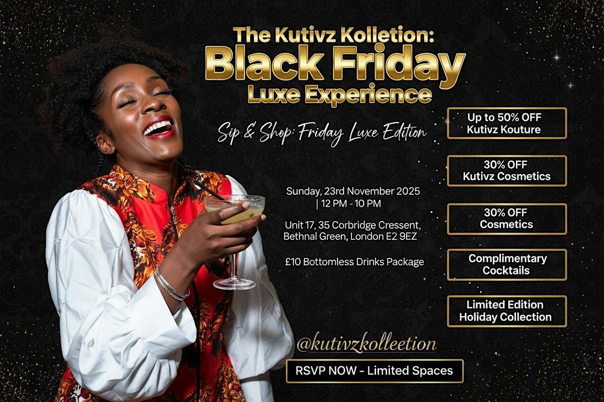 Sip and Shop:  Edition 6- BLACK FRIDAY SALE