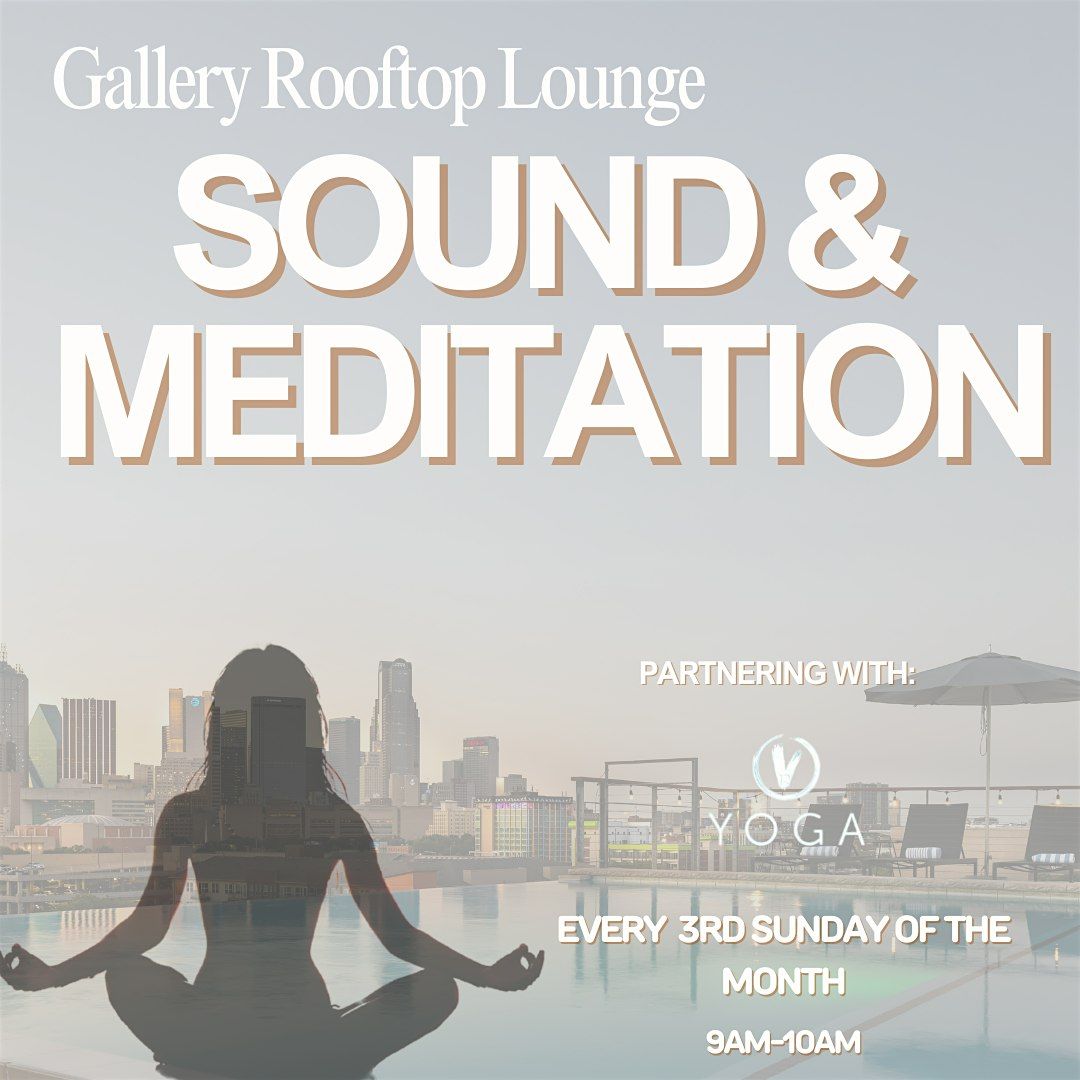 Canvas Wellness Collective: Rooftop Sound + Meditation Flow