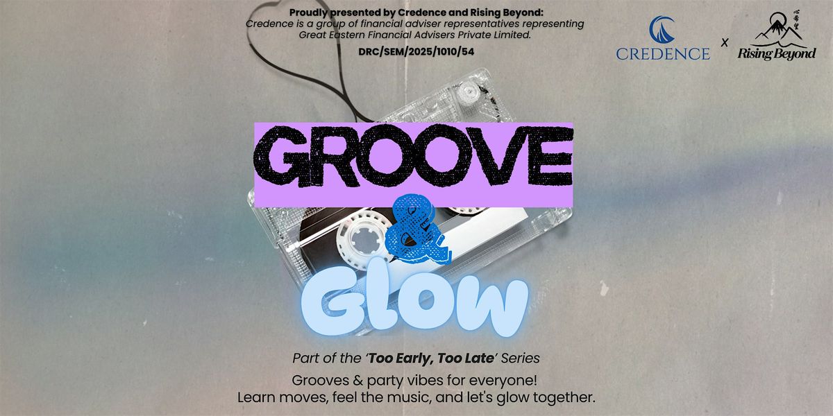 Groove & Glow