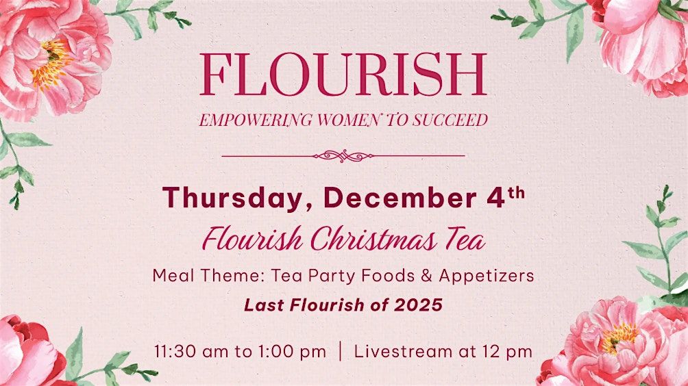 Flourish Christmas Tea