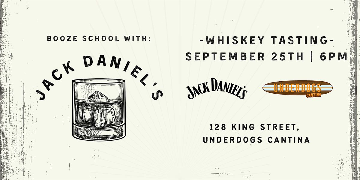 Booze School: Jack Daniels