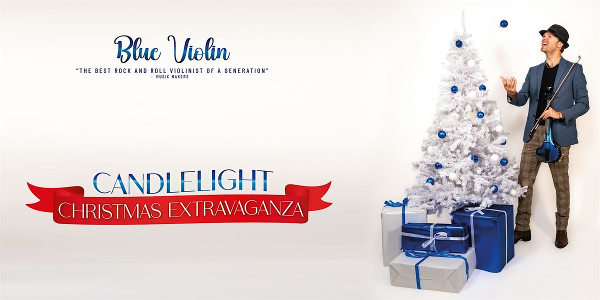 Blue Violin Candlelight Christmas w\/ Maddie Poppe