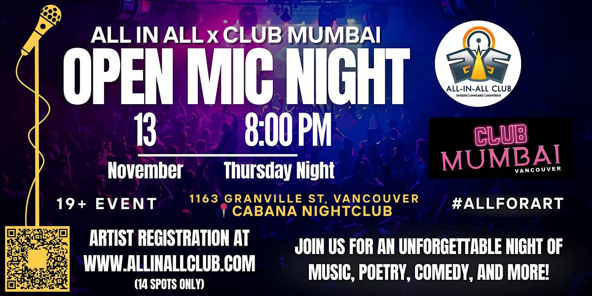 ALL IN ALL  x CLUB MUMBAI OPEN MIC NIGHT