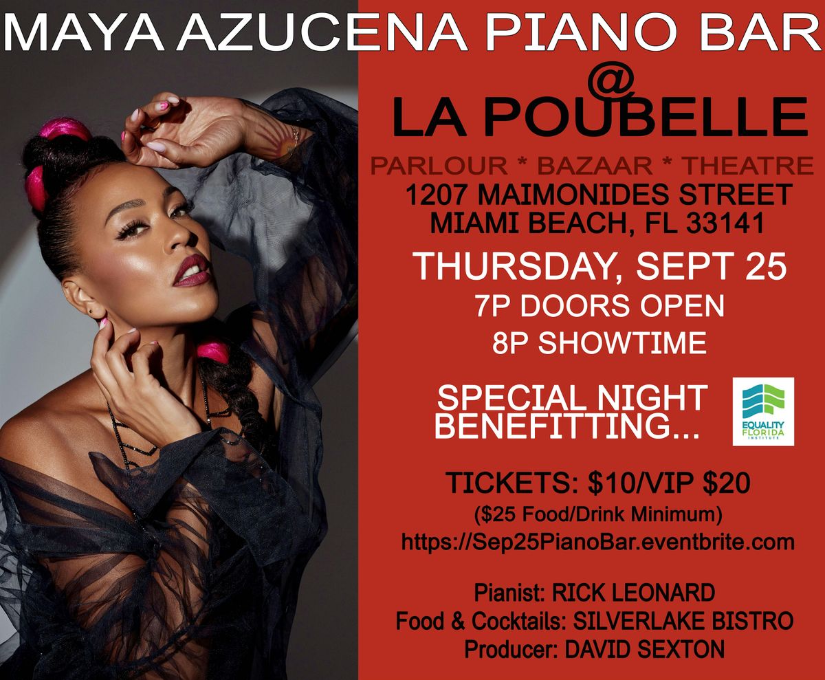 La Poubelle Piano Bar with Maya Azucena and Rick Leonard!