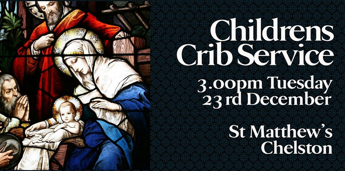 2025 Childrens Crib Service with carols  at St Matthew's, Chelston