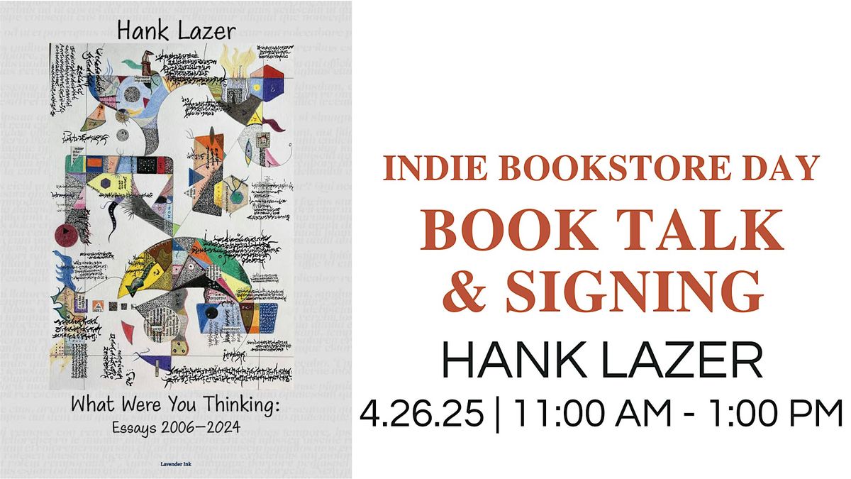 Hank Lazer \u2022 Book Talk & Signing