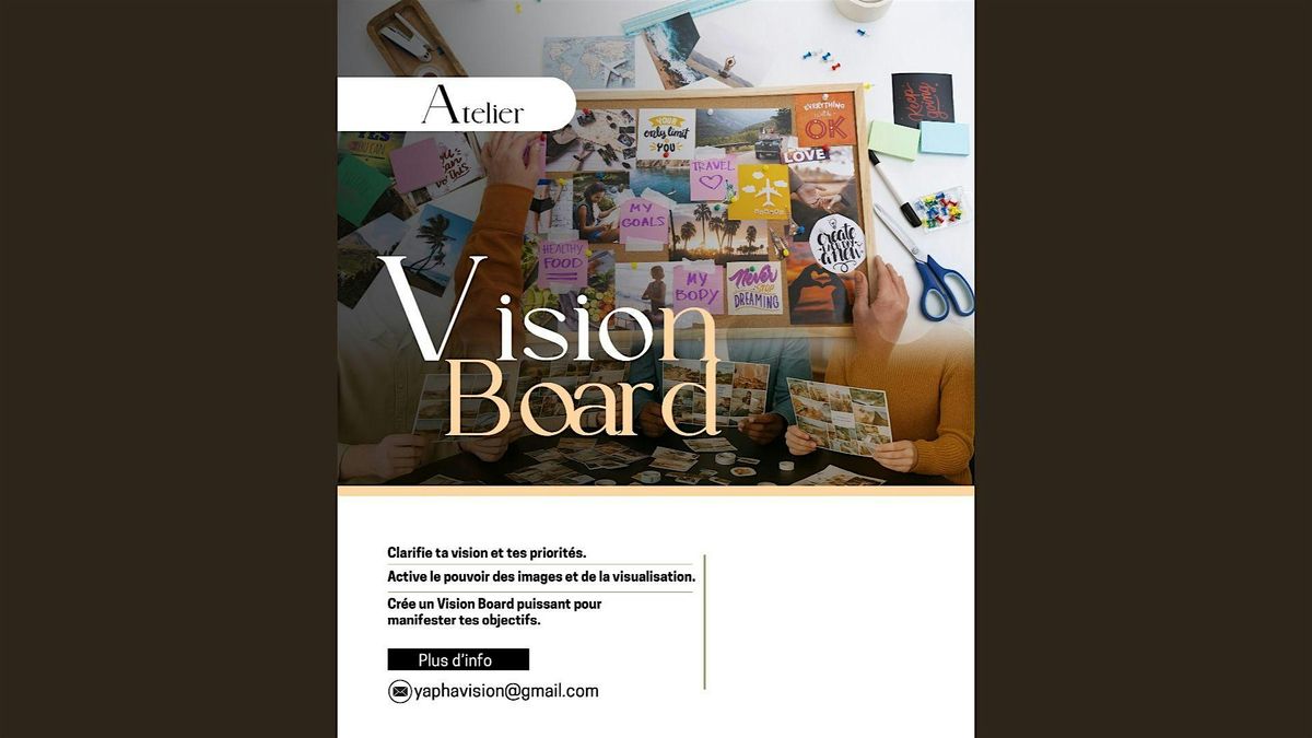 Atelier Vision Board 2026 \u2013 Cr\u00e9e ta nouvelle ann\u00e9e avec clart\u00e9 et intention