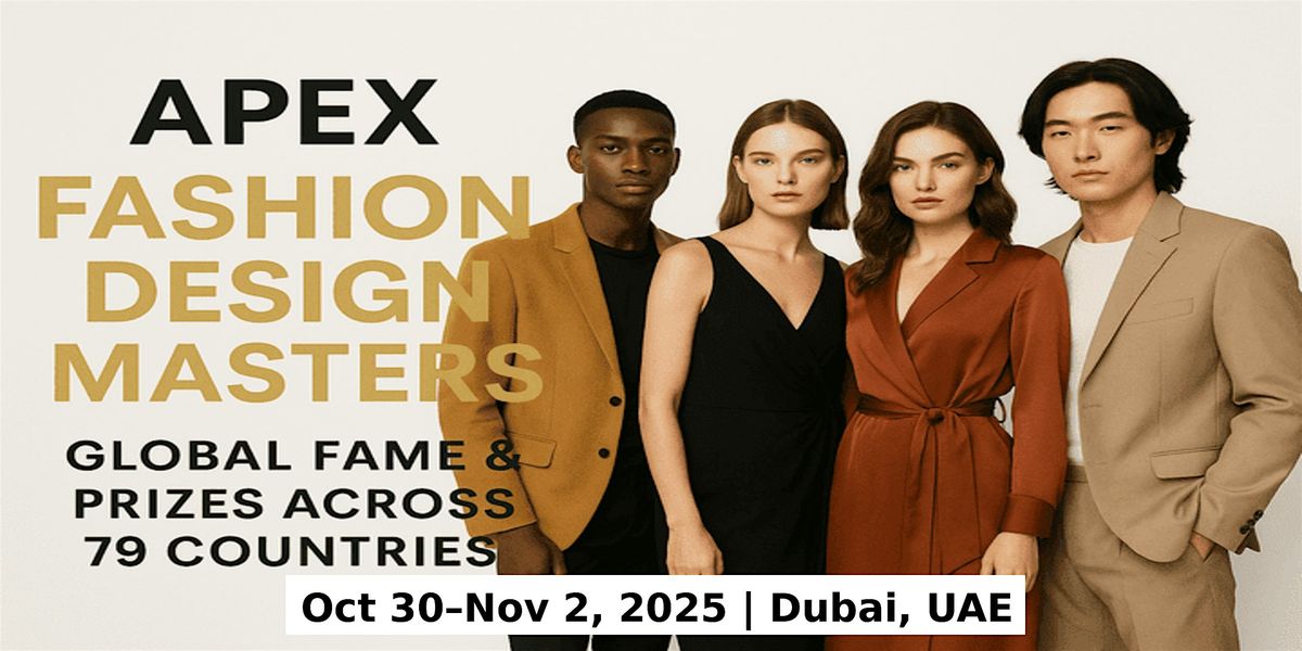 Apex Master Expos \u2013 Designer Fashion Shows in Dubai, UAE