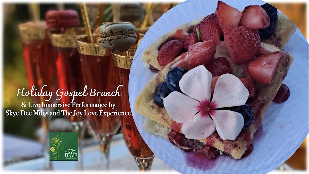 Holiday Gospel Brunch & Live Musical Performances