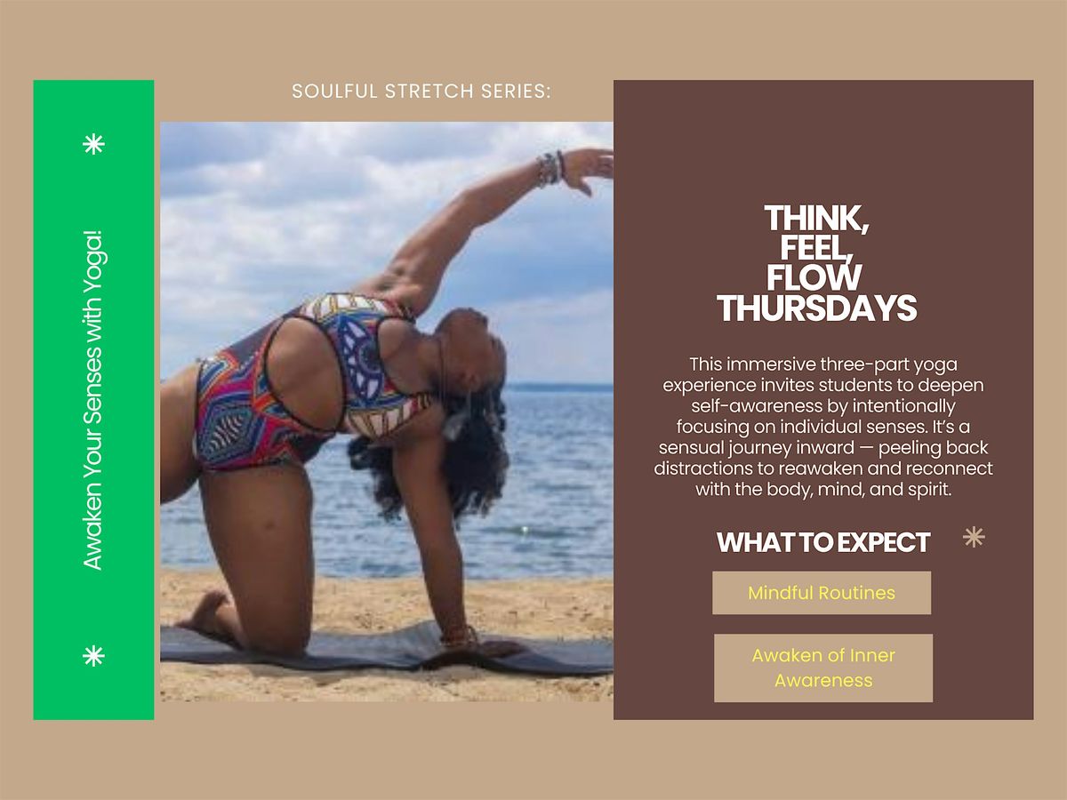 Think, Feel, Flow: A Summer of Self Yoga Series