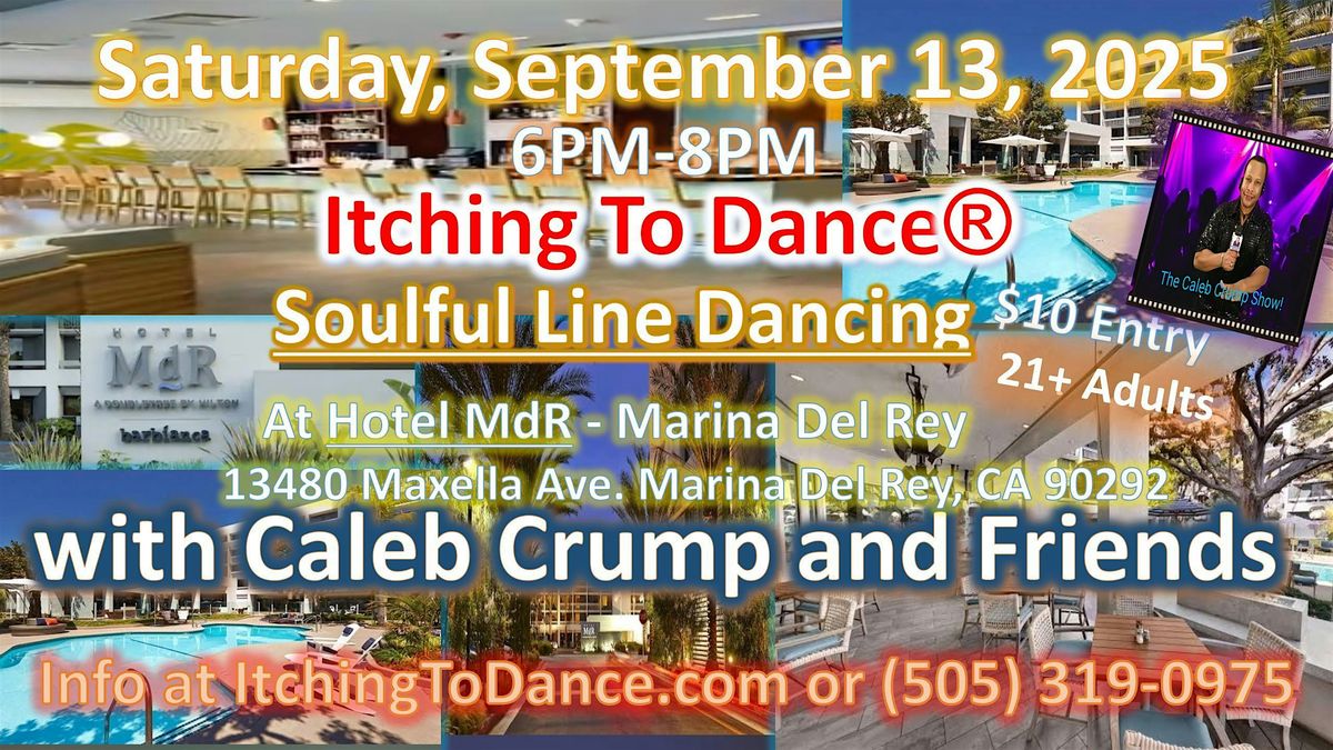 Itching To Dance\u00ae Line Dancing with Caleb Crump and Friends at Hotel MdR