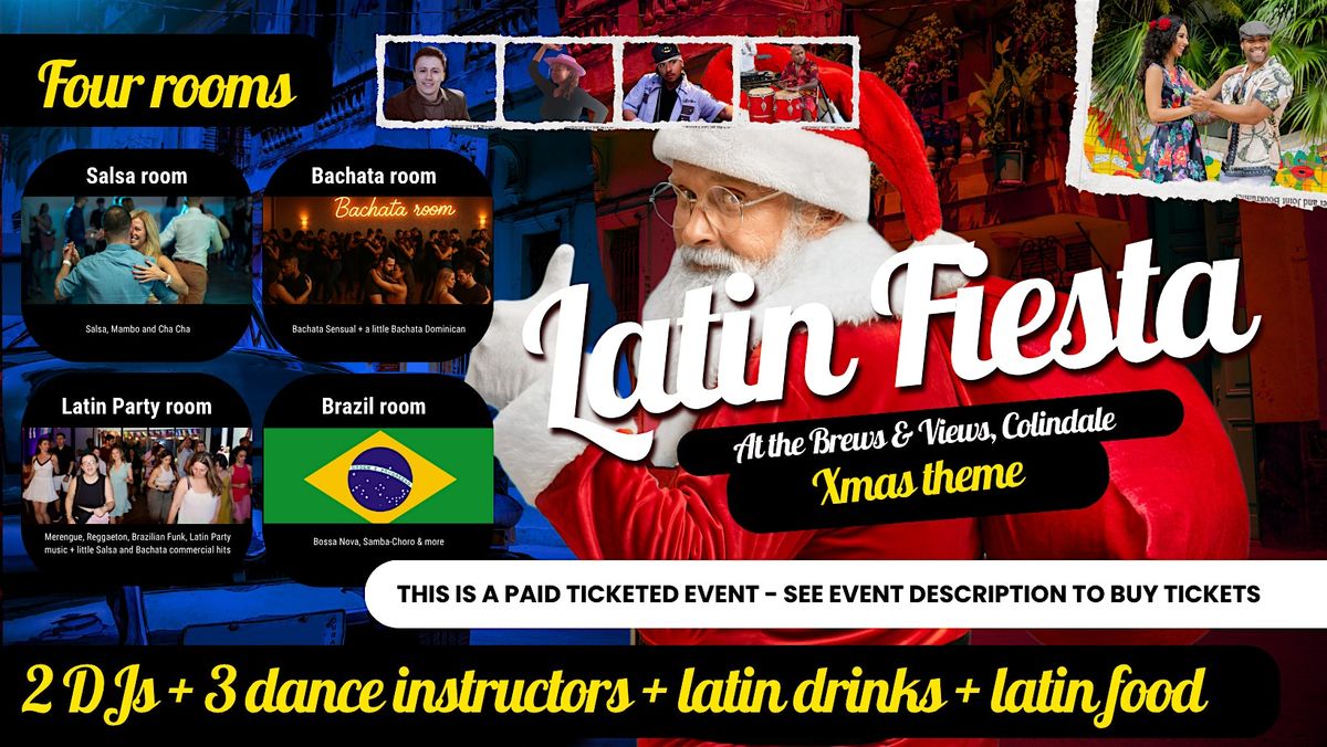 Latin Fiesta (Xmas theme) - London's Salsa, Bachata, Brazilian & Latin part