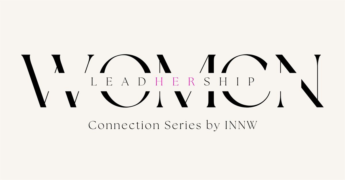LeadHERship Women Connect