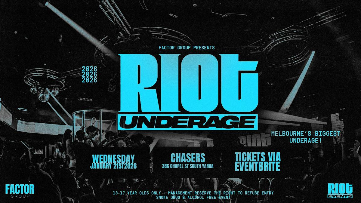 Riot Underage \u2022 January 21st 2026