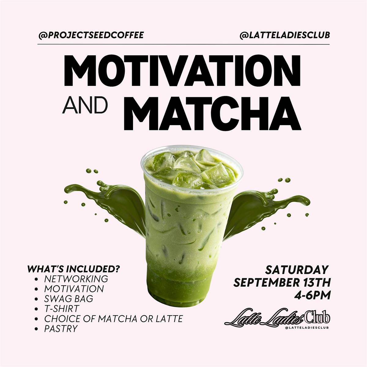 Motivation & Matcha: Female-Only Creator and Entrepreneur Networking