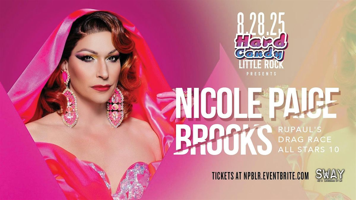 Hard Candy Little Rock with Nicole Paige Brooks