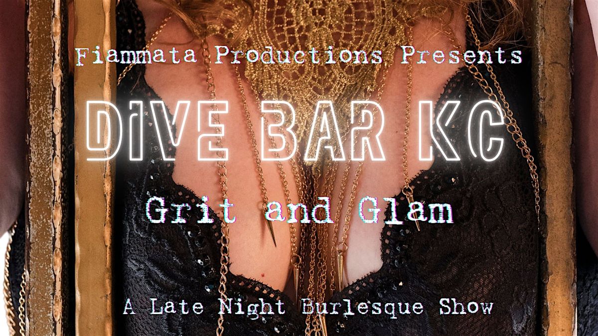 Dive Bar KC: Grit and Glam
