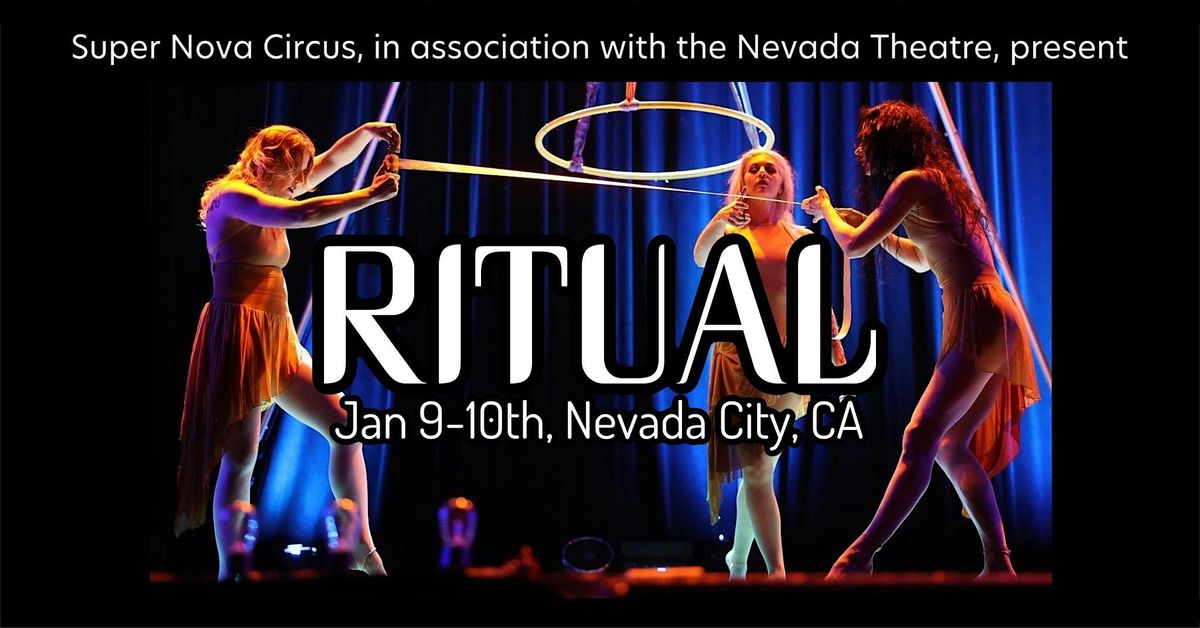 Super Nova Circus: RITUAL