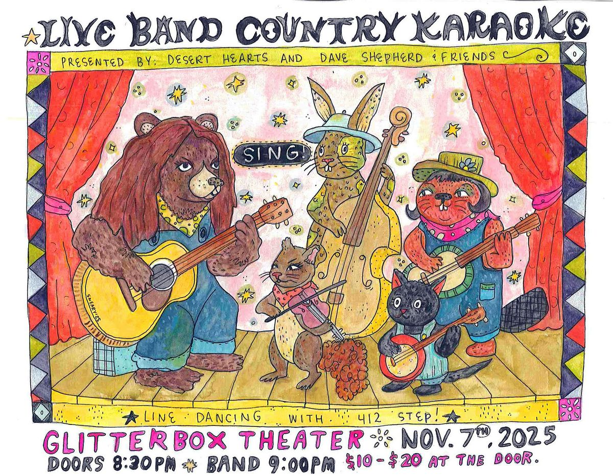 Live Band Country Karaoke Presented by Desert Hearts & Dave Shepherd