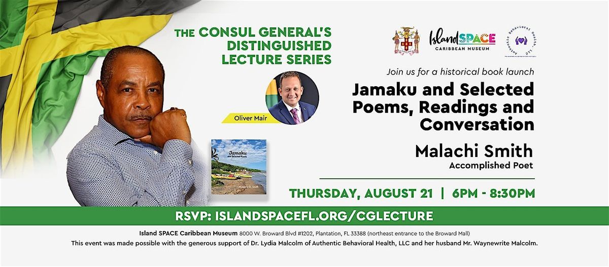 Consul General's Distinguished Lecture Series: Poems with Malachi Smith