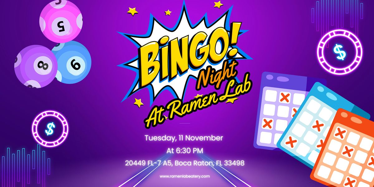 Bingo is Back at Ramen Lab West Boca \u2013 One Night Only!